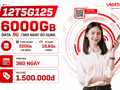 12T5G125 Có Phải Gói 5G 1 Năm Đáng Đăng Ký Nhất Của Viettel?