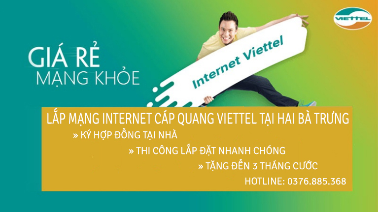 Lắp đặt internet cáp quang Viettel tại Hai Bà Trưng