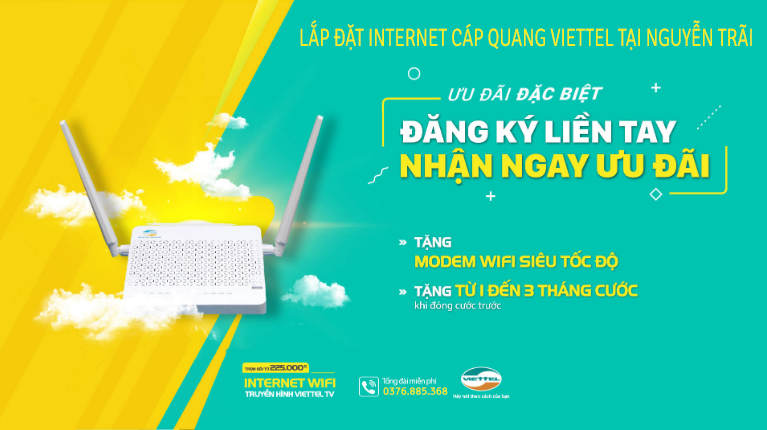Lắp đặt internet cáp quang Viettel tại Nguyễn Trãi