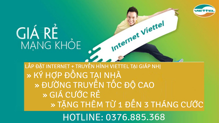 Lắp đặt internet và truyền hình Viettel tại Giáp Nhị