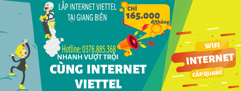 Lắp đặt internet Viettel tại Giang Biên