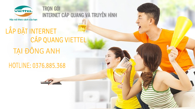Lắp internet Viettel khu vực Đông Anh